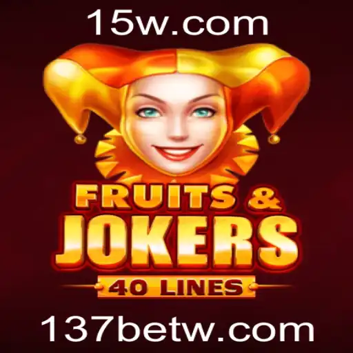 Descobrindo o Mundo do Jogo FruitsAndJokers40 no 137bet: Regras e Experiência de Jogo